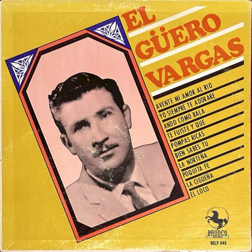 El Güero Vargas