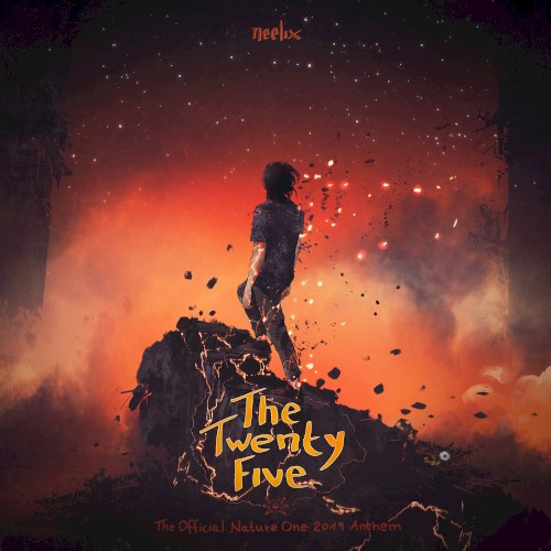 The Twenty Five (Official Nature One Anthem 2019)