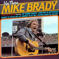 Up There Mike Brady