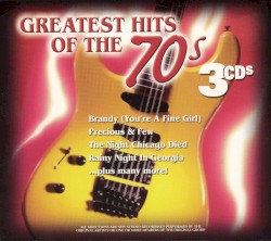 Greatest Hits of the 70s