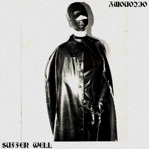 SUFFER WELL
