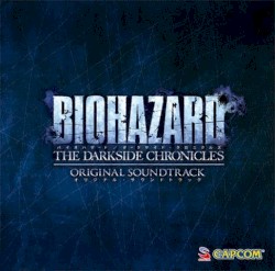 Biohazard: The Darkside Chronicles Original Soundtrack