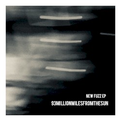 New Fuzz EP