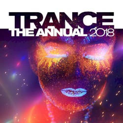 Trance The Annual 2018