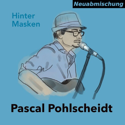 Hinter Masken