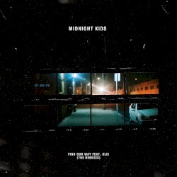 Find Our Way (Remixes)