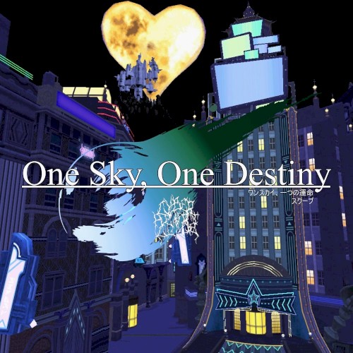 one sky, one destiny