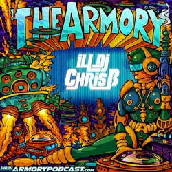 2015-01-9: The Armory Podcast: Ill DJ Chris B - Episode 074