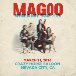 03.21.26 • Crazy Horse Saloon • Nevada City, CA (live)