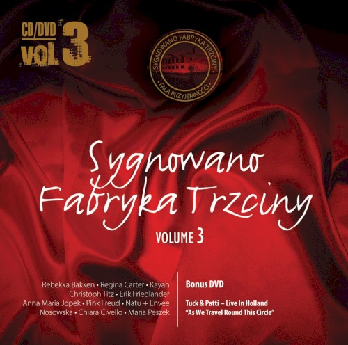 Sygnowano Fabryka Trzciny, Volume 3