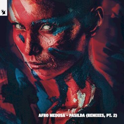 Pasilda (Remixes, Pt. 2)