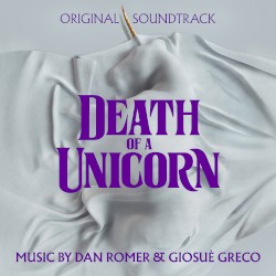 Death of a Unicorn: Original Soundtrack