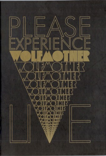 Please Experience Wolfmother Live