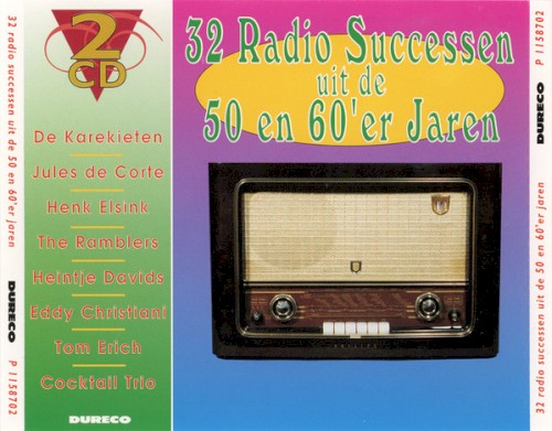 32 radio successen uit de 50 en 60’er jaren