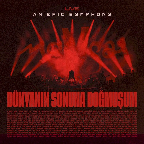 Dünyanın Sonuna Doğmuşum (4 Haziran 2023 Harbiye Açıkhava)