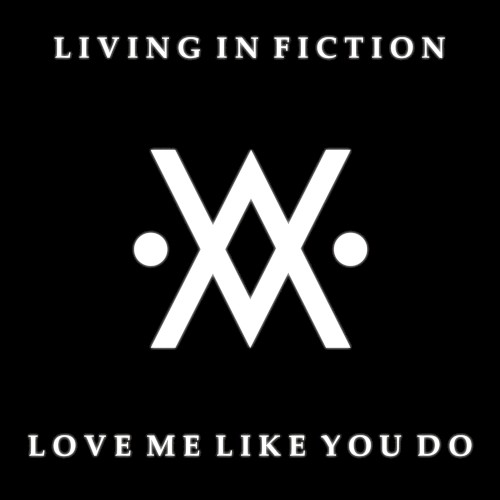 Love Me Like You Do
