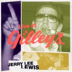 Live at Gilley's