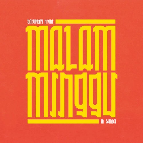 Malam Minggu: Saturday Night in Sunda