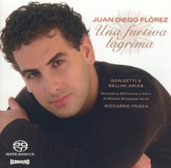 Una furtiva lagrima: Donizetti & Bellini Arias