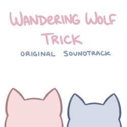 Wandering Wolf Trick OST