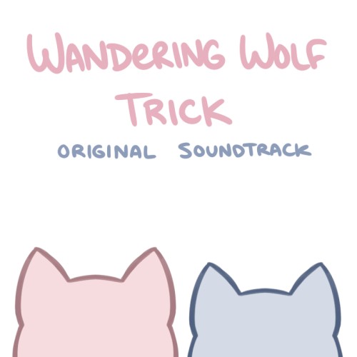 Wandering Wolf Trick OST