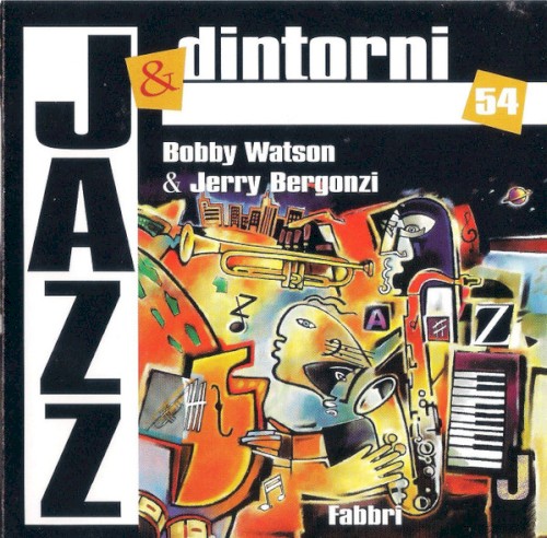 Bobby Watson & Jerry Bergonzi: New York
