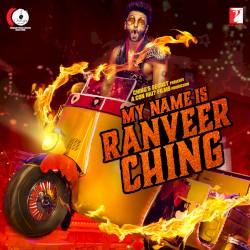 My Name Is Ranveer Ching