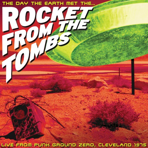 The Day the Earth Met the Rocket From the Tombs