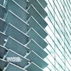 Neurokinetic: Toytronic Compilation