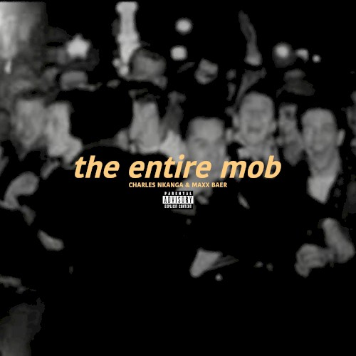 THE ENTIRE MOB