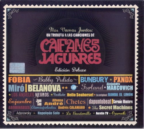 Nos vamos juntos: Un tributo a las canciones de Caifanes y Jaguares, Volumen uno
