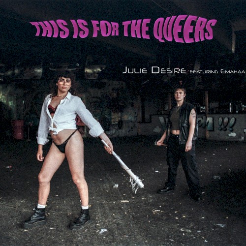This is for the Queers