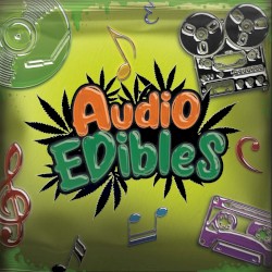 Audio EDibles