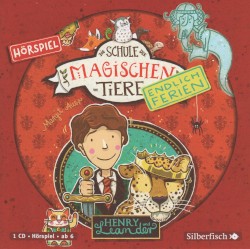 Die Schule der magischen Tiere - Endlich Ferien 3 - Henry und Leander