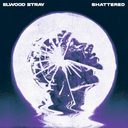 Shattered