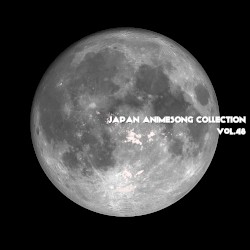 JAPAN ANIMESONG COLLECTION VOL. 48 [アニソン ジャパン]