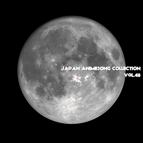 JAPAN ANIMESONG COLLECTION VOL. 48 [アニソン ジャパン]