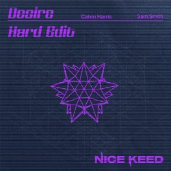 Desire (Nice Keed Hard Edit)