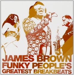 Funky People’s Greatest Breakbeats