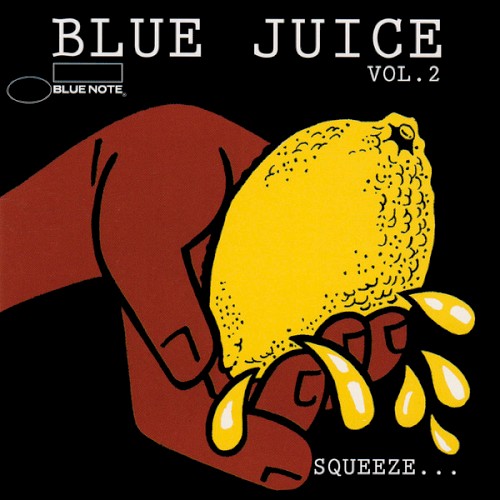 Blue Juice, Volume 2: Squeeze