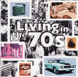 Living in the 70s