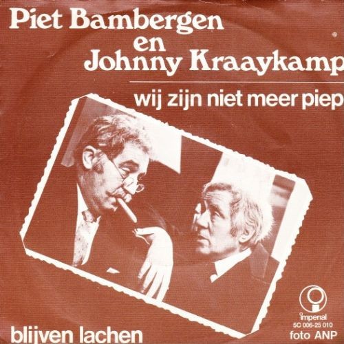 Wij zijn niet meer piep / Blijven lachen