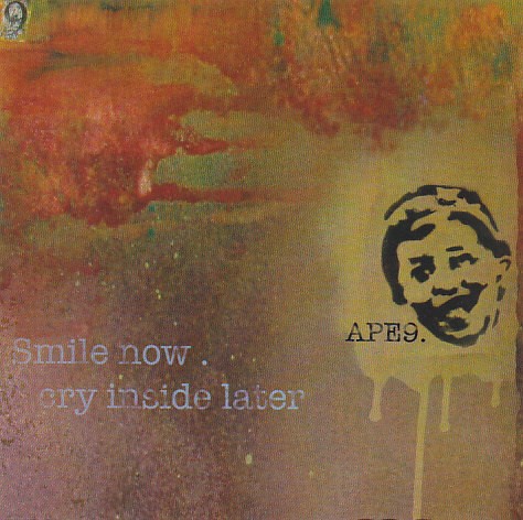 Smile Now. Cry Inside Later