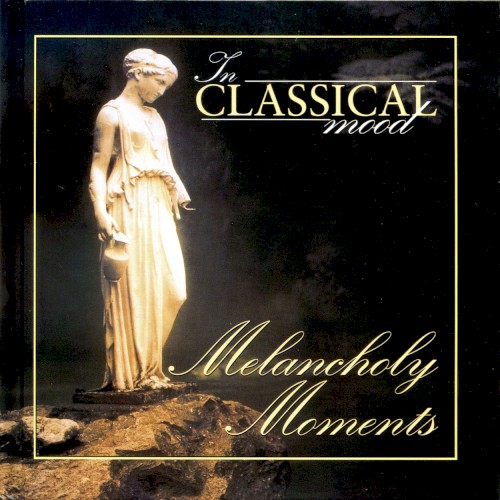 Melancholy Moments