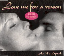 Love Me for a Reason