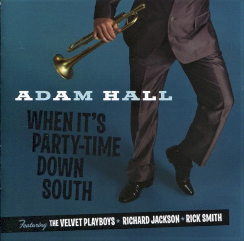 When It's Party Time Down South