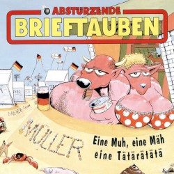 Eine Muh, eine Mäh, eine Tätärätätä