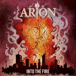 Into the Fire