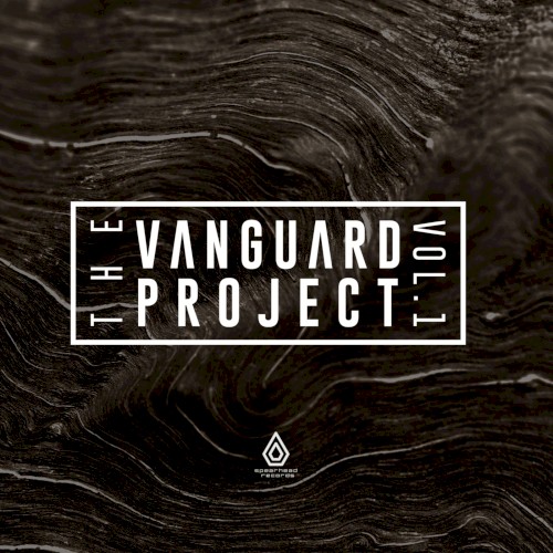 The Vanguard Project, Vol. 1