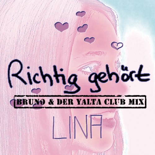 Richtig gehört (Bruno und der Yalta club mix)